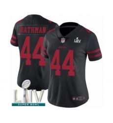 Women's San Francisco 49ers #44 Tom Rathman Black Vapor Untouchable Limited Player Super Bowl LIV Bound Football Jersey